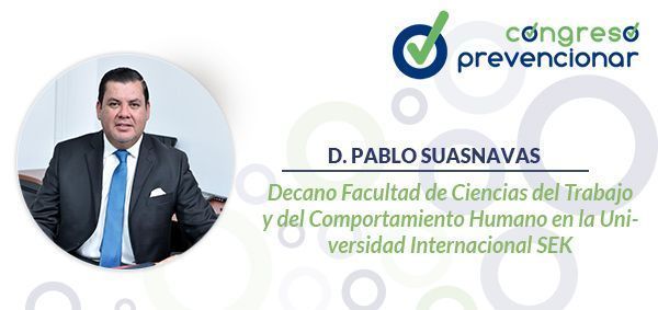 Pablo-Suasnavas-Congreso-prevencionar